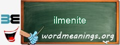 WordMeaning blackboard for ilmenite